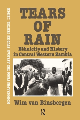 Tears of rain: Ethnicity and history in central western Zambia